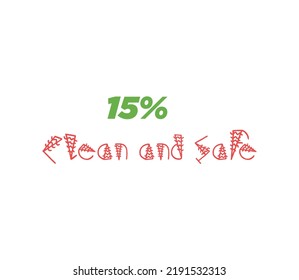 15 100% Clean  Safe sign label vector art illustration with stylish looking font and green and red color 