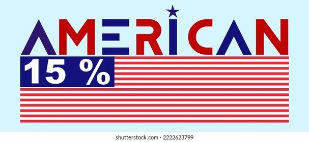 15% American sign label. Vector  illustration with stylish font, red color, and blue background . American banner.