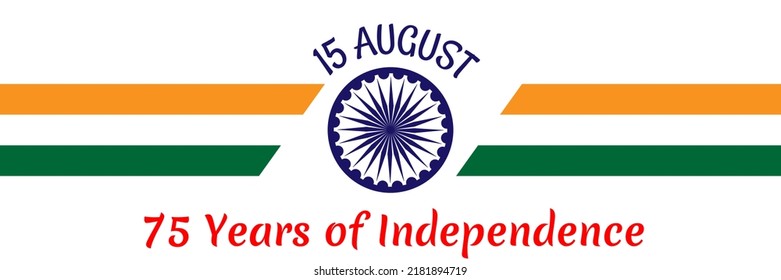 15 August, 75th Independence day of India. Greeting with tricolor for Azadi Ka Amrit Mahotsav. Vector illustration EPS 10 File.