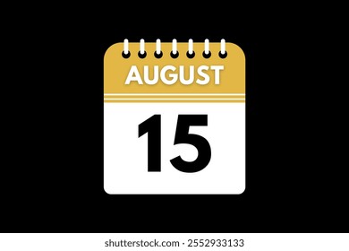 Diseño web mensual de la página de texto del ícono del calendario del 15 de agosto en el Vector, el ícono o la ilustración de fondo dorado, negro y blanco con el mes del 15 de agosto