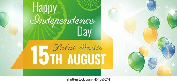 15 August.India Independence Day banner in national flag color theme. Celebration background  with flying balloons and text. Vector illustration