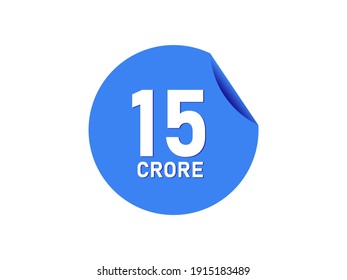 15 Crore texts on the blue sticker