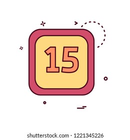 15 Date Calender icon design vector