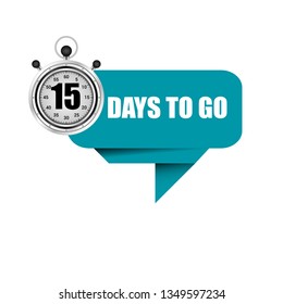 15 days to go sign.