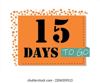 Faltan 15 días. Arte vectorial en naranja y negro, con acentos verdes. Recordatorio, banner aislado de fondo blanco.