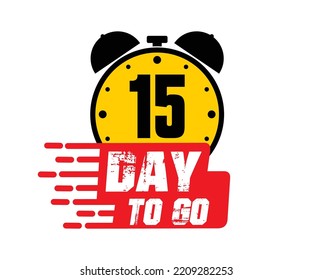15 days to go vector art illustration with nice font and combined alarm clock
