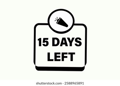 15 days left, sale countdown vector symbol, clock, time,  background, template 15 days left go, countdown, sticker, left banner, business, sale, label button
