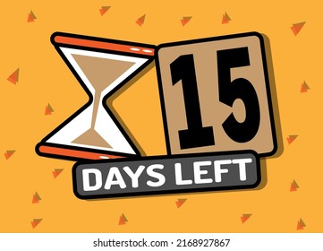15 days left in timer hourglass. Vector illustration in orange.
