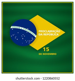 (15 de novembro proclamacao da republica, Brasil) translation, November 15 proclamation of the republic, Brazil