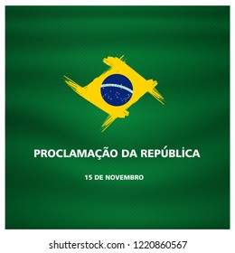 (15 de novembro proclamacao da republica, Brasil) translation, November 15 proclamation of the republic, Brazil