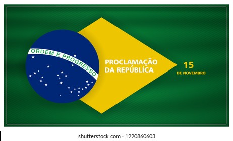 (15 de novembro proclamacao da republica, Brasil) translation, November 15 proclamation of the republic, Brazil