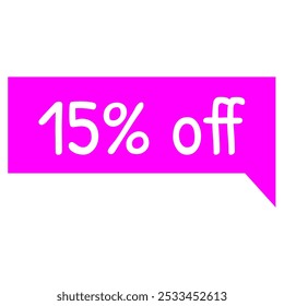 15% discount tag, magenta and white text. Marketing promotions, retail sales. Simple offer tag. Minimalist label. Fifteen percent