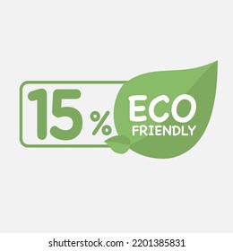 15% Eco friendly green leaf label sticker. Eco friendly stamp icons Vector illustration with Green organic plant leaf. 2d vector illustration