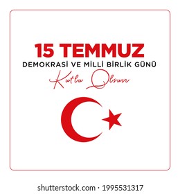 15 July Democracy and National Unity Day Vector Design - 15 Temmuz Demokrasi ve Milli Birlik Günü