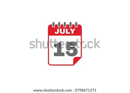 15 July month single day calendar icon text page monthly web design on vector, illustration, calendar with red, ash and white color background frame calendar icon of July 15