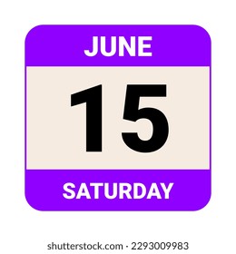 15 June, Saturday. Date template. Useful design for calendar or event promotion. Vector illustration EPS 10 File. Isolated on white background. 