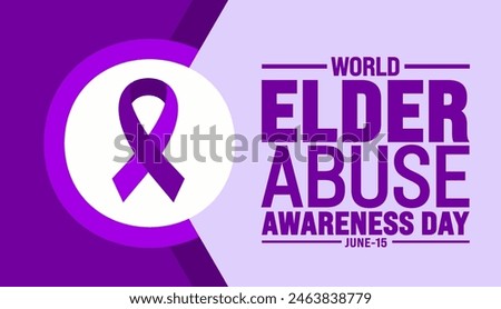15 june is World Elder Abuse Awareness Day background template. Holiday concept. use to background, banner, placard, card, and poster design template with text inscription and standard color. vector