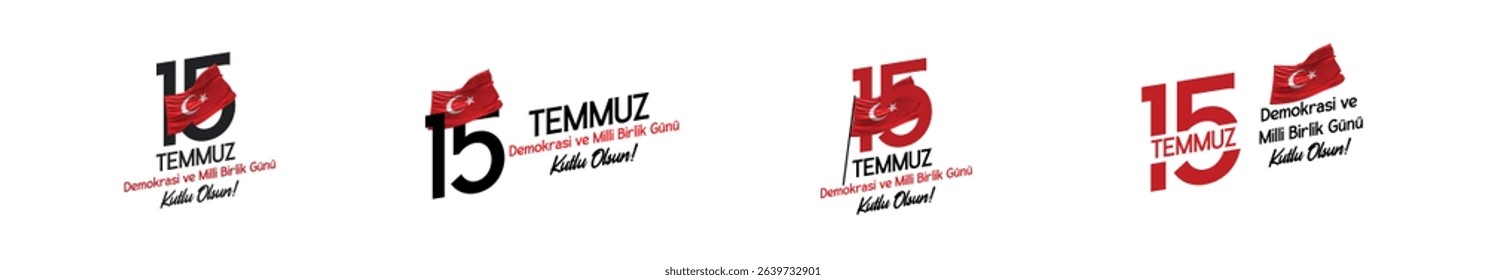 15 logo. 15 temmuz tipografi. 15 temmuz demokrasi ve milli birlik günü kutlu olsun. Demokrasi bayramı. milli irade. direniş. post text design. translation: july 15 democracy and national unity day.