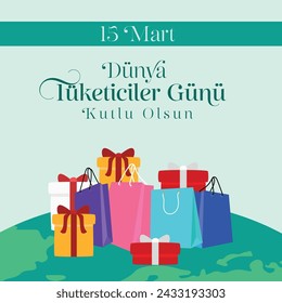 15 mart dünya tüketiciler günü kutlu olsun
Translation: Happy March 15, World Consumer Day