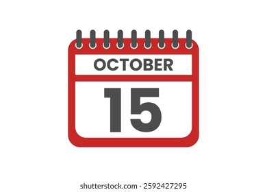 15 October month single day vector, illustration, calendar with red, black and white color background calendar October 15