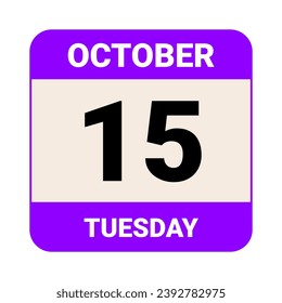 15 de octubre, martes. Plantilla de fecha. Diseño útil para la promoción de calendarios o eventos. Ilustración vectorial Archivo EPS 10. Aislado sobre fondo blanco. 