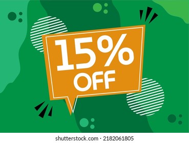 15% Off discount. Banner for promotion and offer with orange balloon on green background.