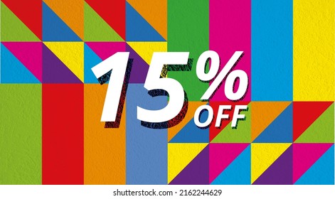 15% off. fifteen percent discount colorful banner with black 3d effect for mega big sales.