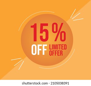 15% off limited offer. A circle shaped orange banner with a fifteen percent discount on a orange background. 