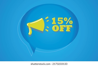 15% off offer.
Banner with yellow megaphone loudspeaker fifteen percente discount on a blue ellipse circle ballon.