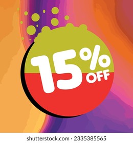 15% off per cent, percentage number in a colored circle, promotion, big sale, colorful background