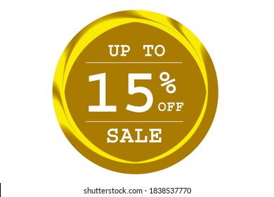 15% off promotion tag sticker in gold color round background , 15 % off in golden background , 15% off sale in gold colour round background  fifteen precent off discount in gold smart background 