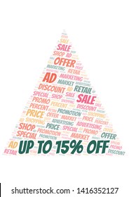 Up To 15% Off word cloud. Wordcloud made with text only.