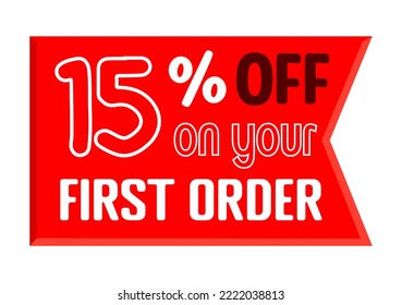 15% off your first purchase. vector art illustration with assorted fonts and colors, white, red and black