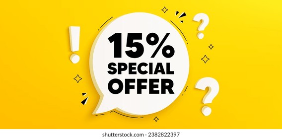 15 percent discount offer tag. Chat speech bubble banner with questions. Sale price promo sign. Special offer symbol. Discount speech bubble message. Quiz chat box. Vector