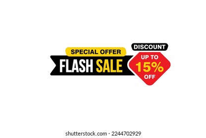 15 Percent FLASH SALE offer, clearance, promotion banner layout with sticker style.