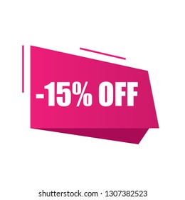 -15 percent off sale label.-15% discount promotion flat banner.-15% discount paper origami speech bubble 
