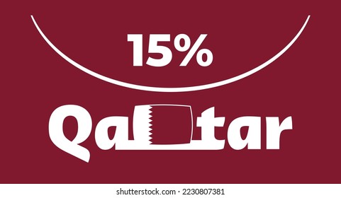 15% Qatar sign label vector art illustration, white font, top view. perfect for backgrounds, social media, design needs and more