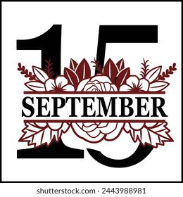15 de septiembre Diseño de Vector de conteo de silueta dividida floral | Diseño de impresión | Cortar archivo | Diseño de camiseta | Regalo de cumpleaños