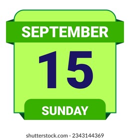 15. September, Sonntag. Datumsvorlage. Nützliches Design für Kalender- oder Veranstaltungswerbung. EPS10 Datei, Vektorgrafik. Einzeln auf weißem Hintergrund. 