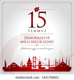 15 temmuz demokrasi ve milli birlik gunu vector illustration. (15 July, The Democracy and National Unity Day of Turkey celebration card.)