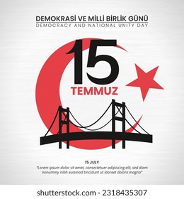 15 Temmuz Demokrasi ve milibirlik günü o 15 de julio Día de la Democracia y la Unidad Nacional fondo con puente de silueta y estrella de la luna