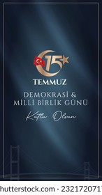 15 temmuz demokrasi ve milli birlik gunu vector illustration image. (15 July, Democracy Republic of Turkey celebration card.) social media vector.