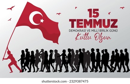 15 Temmuz Demokrasi ve Milli Birlik Gunu. Traducir: 15 de julio Día de la Democracia y la Unidad Nacional.