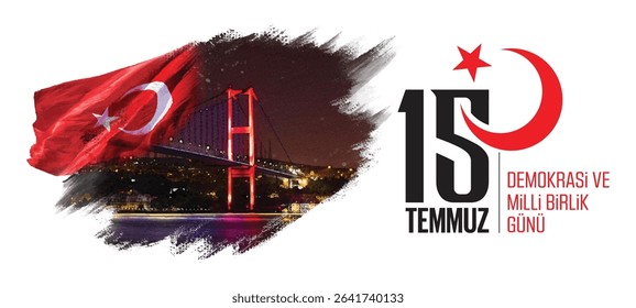 15 temmuz demokrasi ve milli birlik gunu vector illustration image. (15 July, Democracy Republic of Turkey celebration card.) social media vector