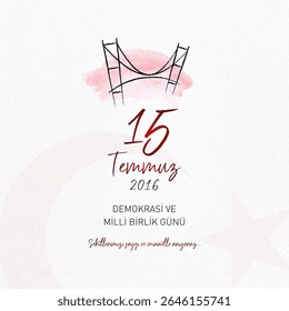 15 temmuz demokrasi ve milli birlik gunu ilustração vetorial. (15 de julho, Dia da Democracia e da Unidade Nacional da Turquia, cartão comemorativo.)