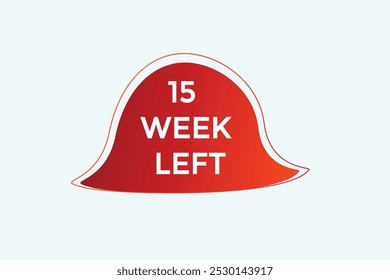 15 week left, icon, stile, timer, countdown, clock, time,  background, template,15 week left countdown, sticker, left banner, business, sale, label button
