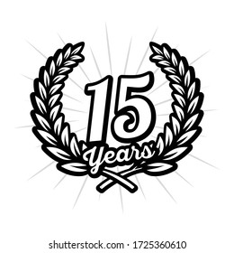 15 years anniversary celebration with laurel wreath. 15th anniversary logo. Vector and illustration.