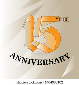 15 years anniversary sign or emblem. Template for celebration and congratulation design. 15th anniversary label. Vector illustration.