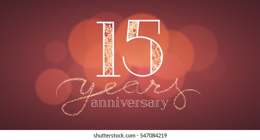 15 years anniversary vector banner, icon, logo. Graphic design element with bokeh effect for 15th birthday card or illustration