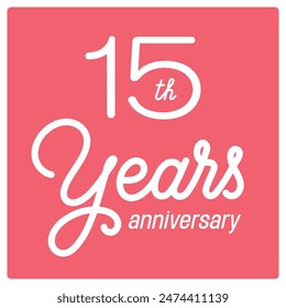 15 years anniversary vector icon, logo. Isolated graphic design with lettering and number for 15th anniversary birthday card or symbol